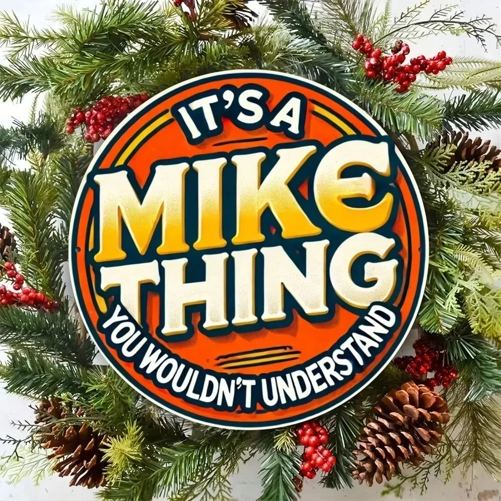 قطعة واحدة من لافتة معدنية للأعمال من ريترو مايك، ديكور جدار معدني عتيق مع تصميم "إنه شيء مايك لن تفهمه" للمنزل.