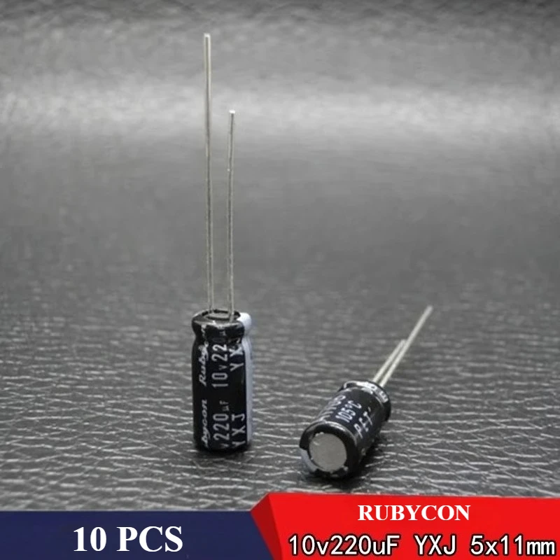 (10PCS) RUBYCON  10v220uF  YXJ   5*11mm  Through Hole 220UF10V High frequency low impedance Aluminum Electrolytic Capacitor
