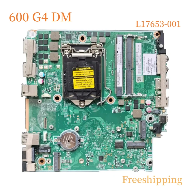 

L17653-001 For HP Prodesk 600 G4 DM Motherboard DA0F81MB6A0 L04546-002 L17653-601 Mainboard 100% Tested Fully Work