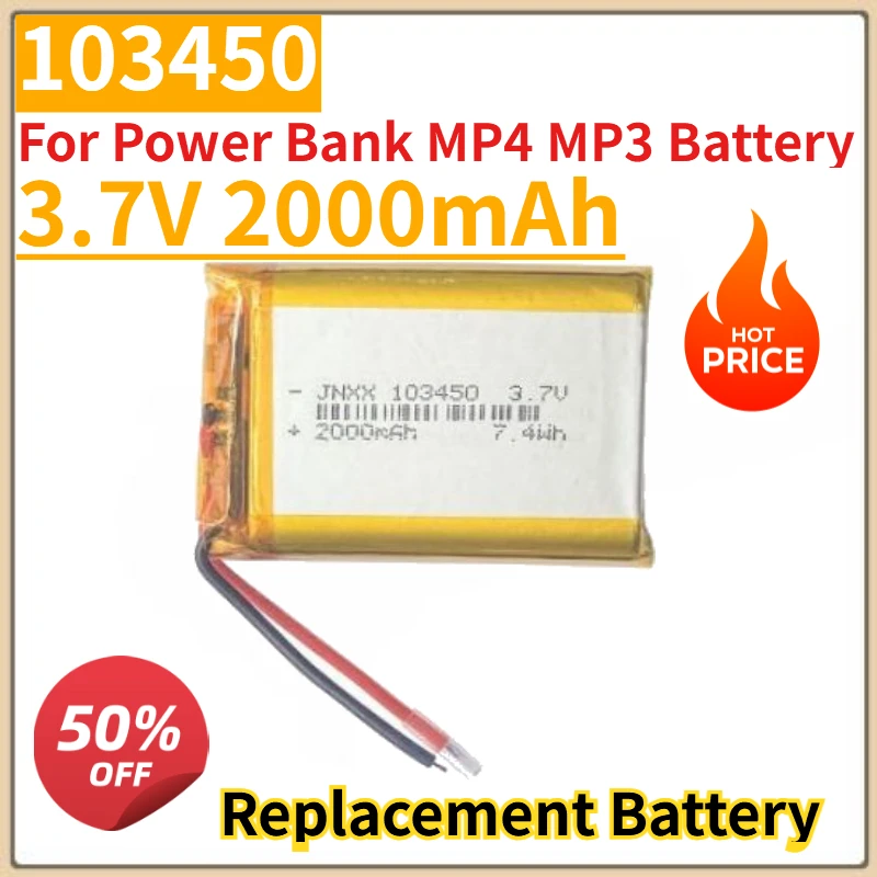 

High Quality New 3.7V 2000mAh 103450 Replacement Battery for Power Bank MP4 MP3 Battery