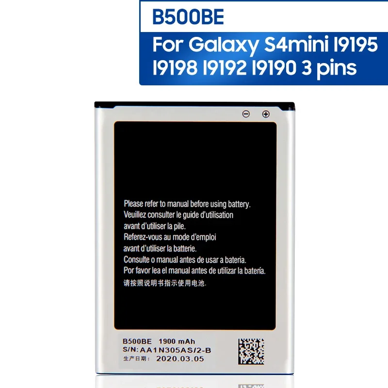 

NEW Replacement Phone Battery B500BE For Samsung GALAXY S4 Mini I9190 I9192 I9195 I9198 S4Mini 3 Pins B500AE 1900mAh