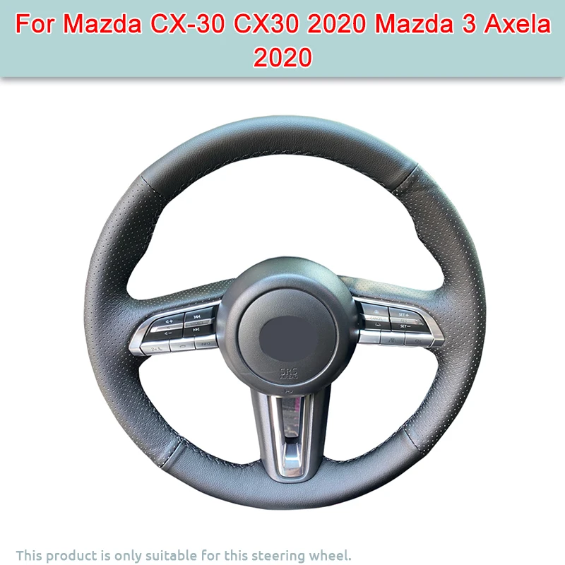 DIY Car Steering Wheel Cover For Mazda CX-30 CX30 2020 Mazda 3 Axela 2020 Artificial Leather Cover Steering Wheel Original Black