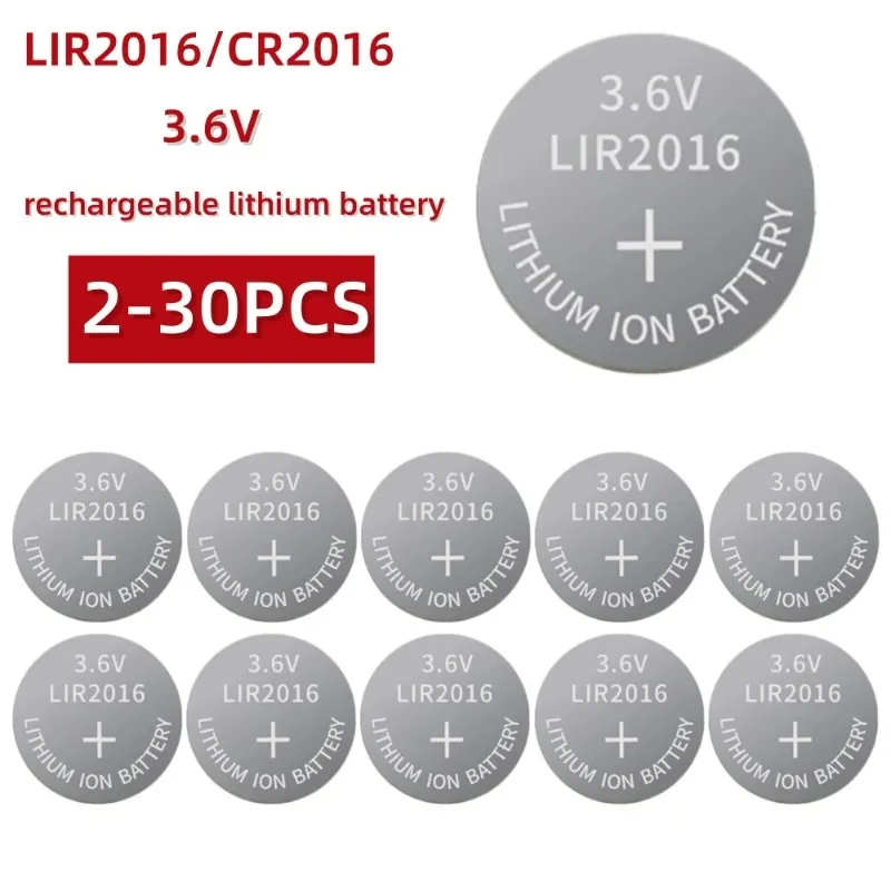 2-30PCS LIR2016 2016 3.6V Rechargeable Lithium Li-ion Battery Replace CR2016 LM2016 For Watch Remote Control Toy Button Battery