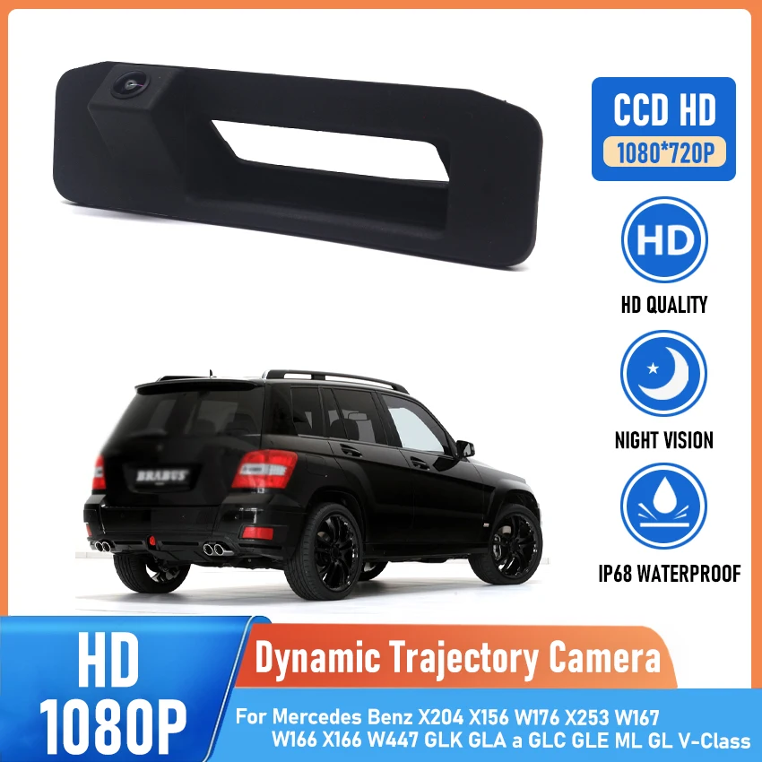 

Car Rear View Backup Camera HD CCD For Mercedes Benz X204 X156 W176 X253 W167 W166 X166 W447 GLK GLA a GLC GLE ML GL V-Class