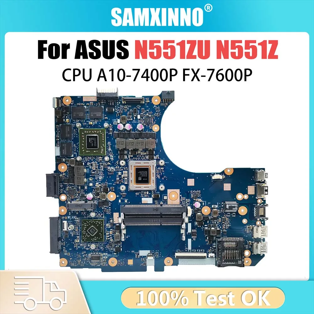 

Notebook Mainboard For ASUS N551Z N551ZU N551ZU Laptop Motherboard With A10-7400P FX-7600P CPU V2G GPU 100% Tested OK