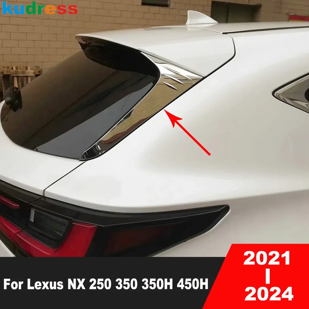 

For Lexus NX 250 350 350H 450H 2021-2023 2024 2025 Steel Rear Window Spoiler Cover Trim Side Wing Triangle Trim Car Accessories
