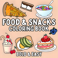 Delicious Food & Snack Themed Adult Coloring Book - 7.8-Inch Vibrant Illustrations for Perfect Gift for Birthdays