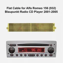 Dashboard Flat Cable for Alfa Romeo 156 (932) Fiat Punto 188 Blaupunkt Radio CD Player