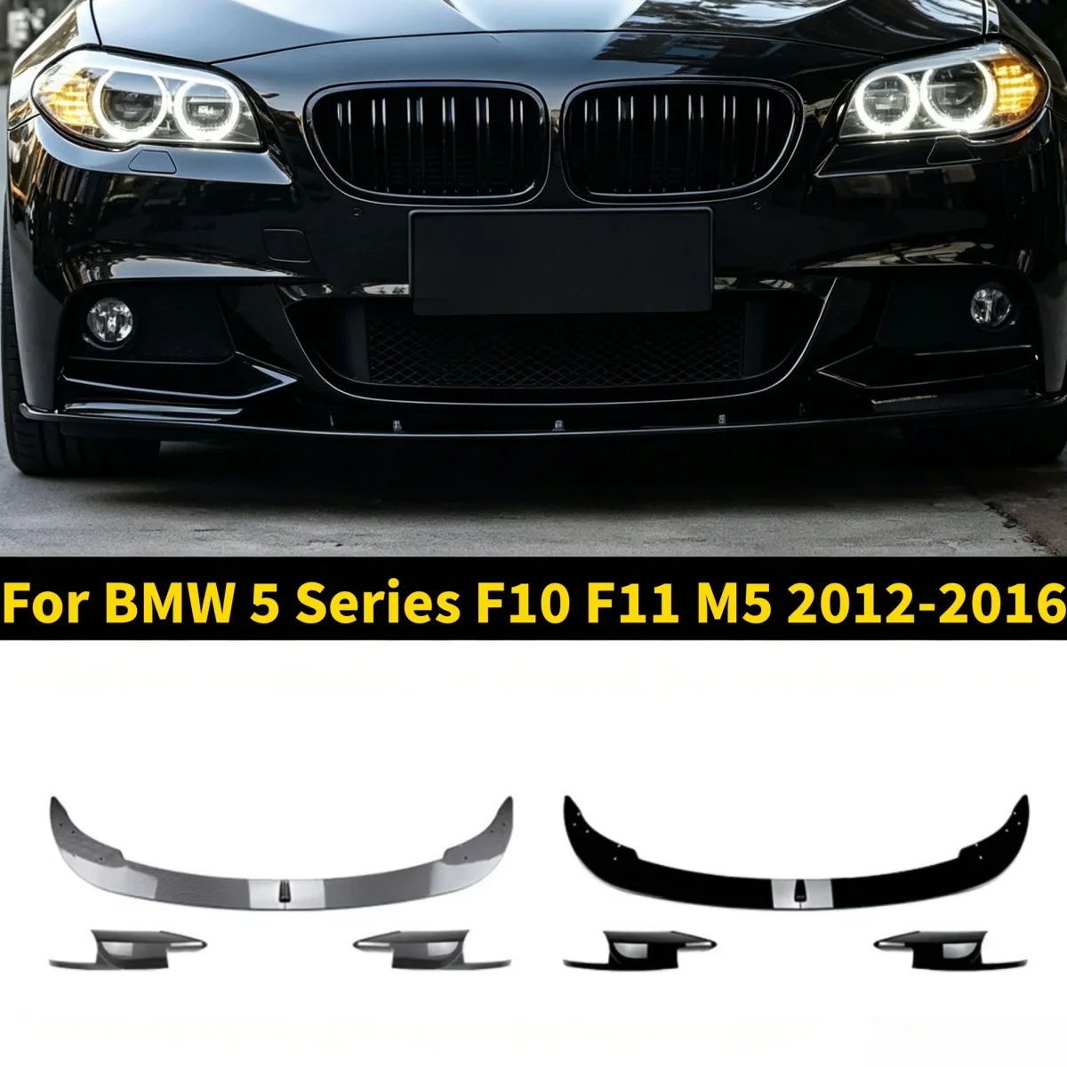 

Glossy Black/Carbon Look Front Lip Spoiler Bumper For BMW 5 Series F10 F11 Real M5 2012 2013 2014 2015 2016 Car Accessories