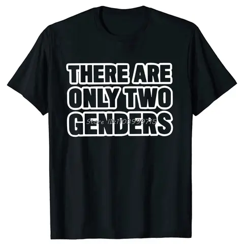 There Are 2 Genders T Shirt New Summer Short Sleeve Cotton Casul Tops Tees O-neck Tshirt Men Clothing Streetwear T Shirt