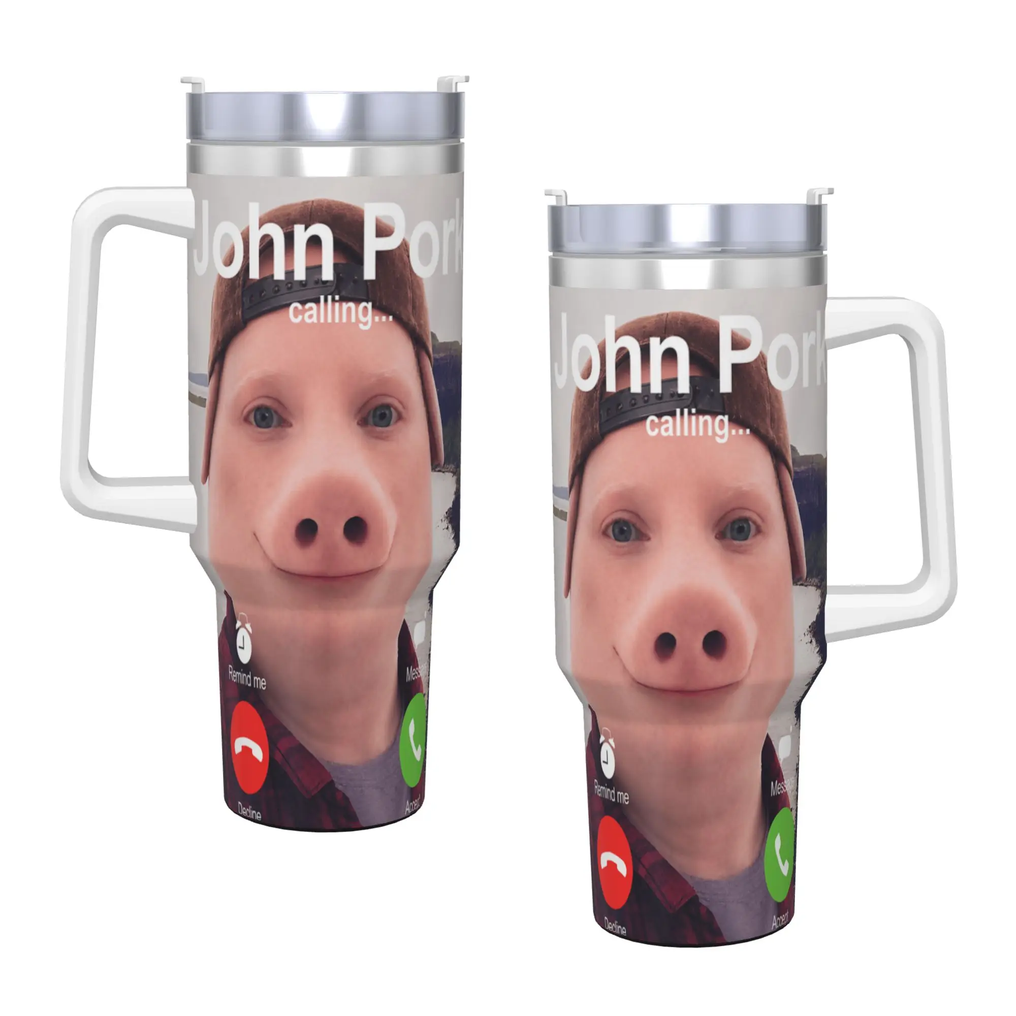 John Pork Calling Decline Accept Incoming Call Meme Stainless Steel Tumbler Car Mugs Large Thermal Cups Milk Tea Water Bottle