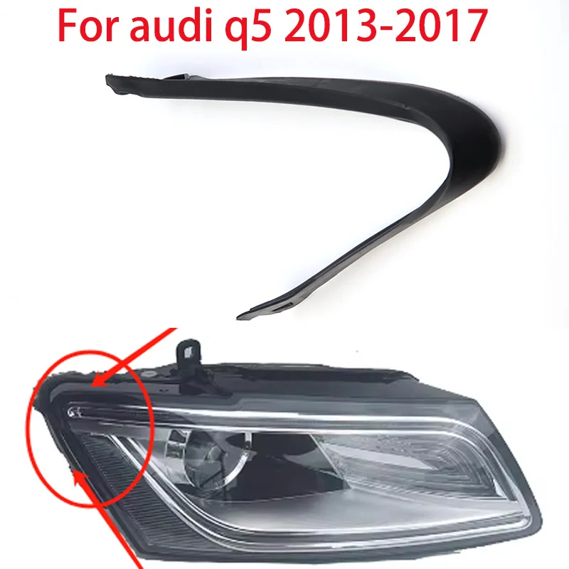 แถบปิดไฟหน้ารถแถบปิดปะเก็นไฟหน้ารถแถบปิดสำหรับ Q5 Audi 2013-2017