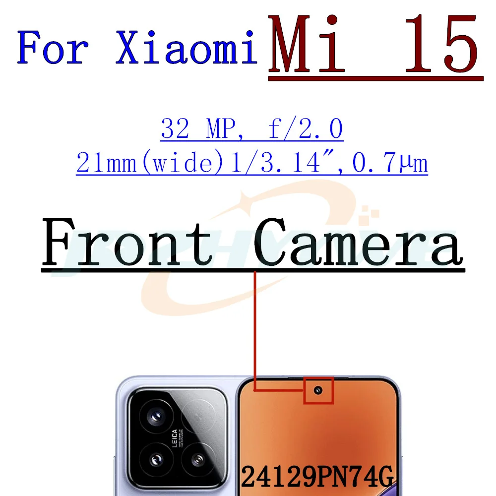 Front Back Camera For Xiaomi Mi 15 Mi15 Selfie Frontal Backside Facing Main Wide Angle Rear Camera Flex Cable