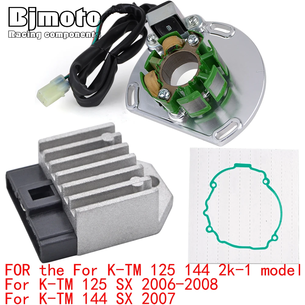 

For K-TM 125 144 2k-1 model 125 144 SX 2006 2007 2008 Engine Stator Coil+Voltage Regulator rectifier With Gasket