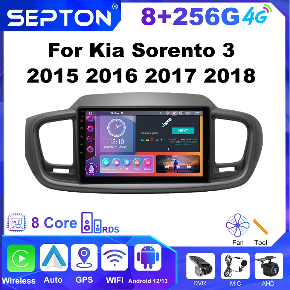 

SEPTON Android 12 Car Radio for Kia Sorento 3 2015 2016 2017 2018 Auto Radio Stereo Multimedia Player Carpaly 8Core WiFi GPS 4G