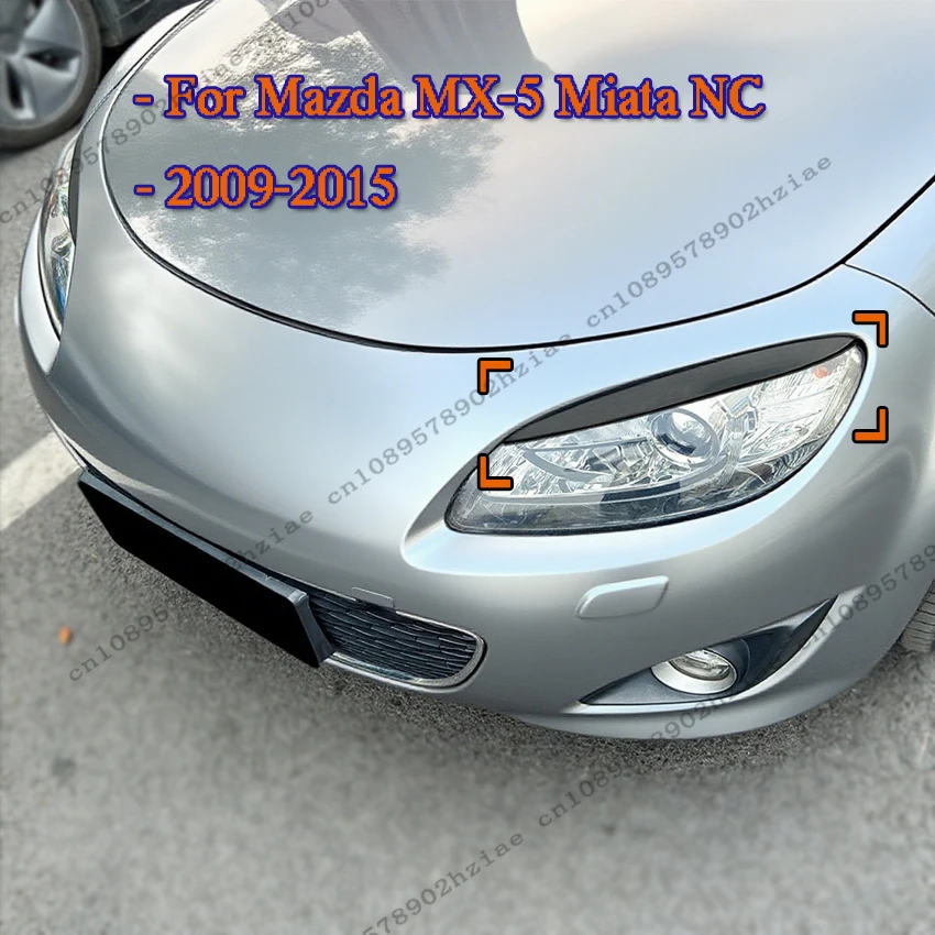 

Накладка на переднюю фару автомобиля для Mazda MX-5 Miata NC FACELFT 2009-2015, комплекты обновления для бровей автомобиля