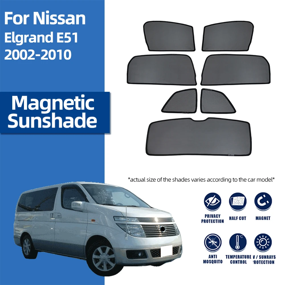 For Nissan Elgrand E51 2002-2010 Magnetic Car Sunshade Shield Front Windshield Curtain Rear Side Baby Window Sun Shade Visor