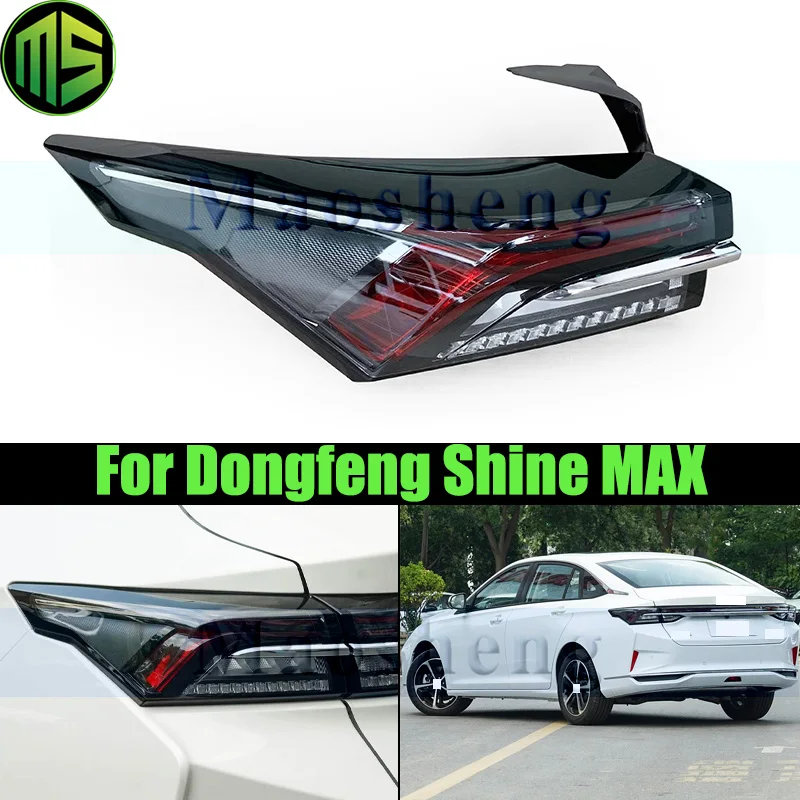 Maosheng Rear Bumper Tail Light Tail Lamp For Dongfeng Shine MAX Taillight Taillamp Brake Light Rear Turn Signal Light
