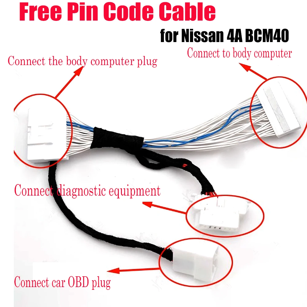 Key Program for Nissan 4A BCM40 Cable Smart Key Free Pin Code Cable 40pin for OBDSTAR K518 Key Tool Plus B18 Xtrail T33