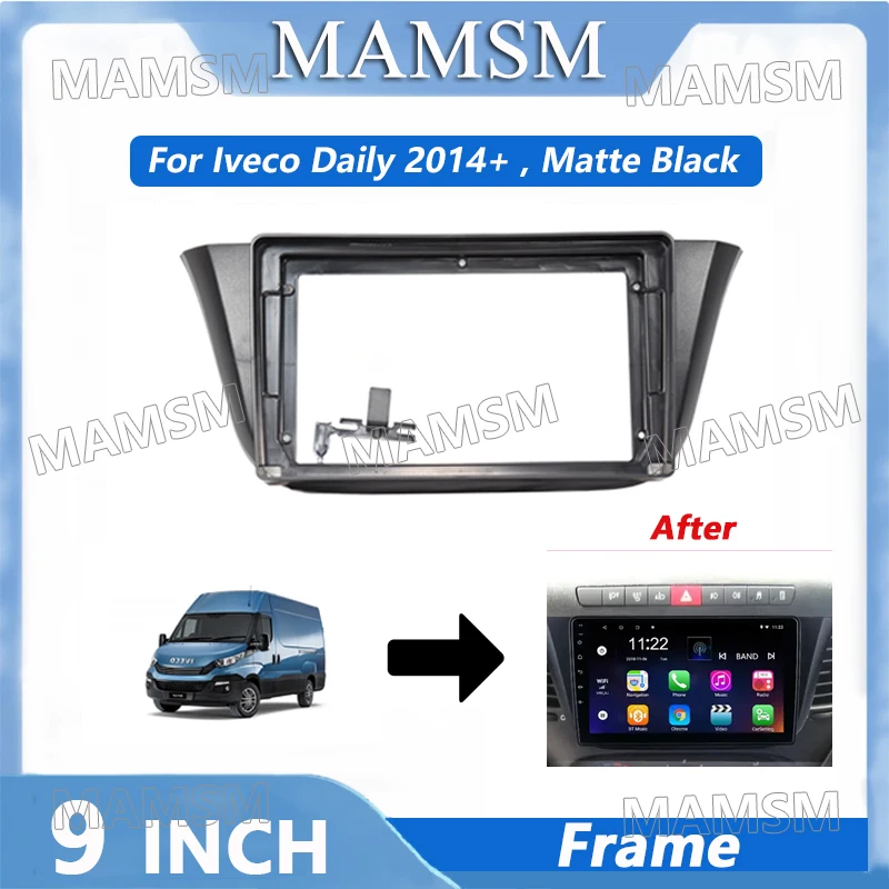 9 inch 2 Din Radio Frame For Iveco Daily 2014+ Car Player DVD Dashboard Audio Panel Mount Installation Fascia Frame