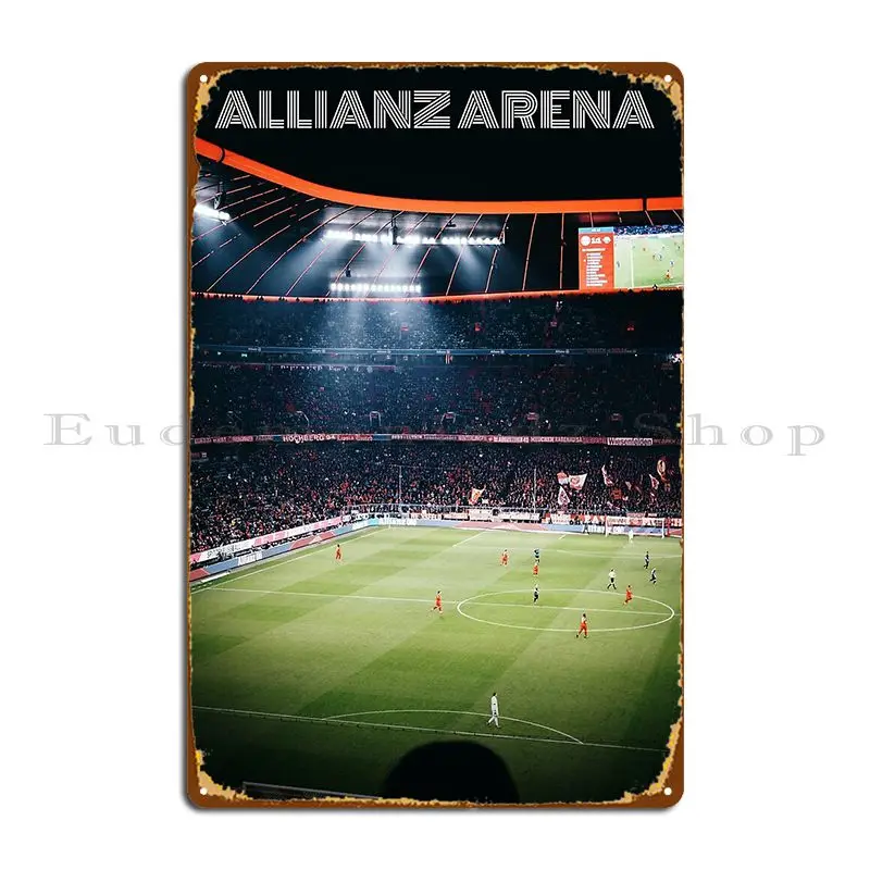 Allizanz Arena Bayern Munich Football Stadium Germany Metal Signs Designs Rusty Decoration Painting Wall Cave Tin Sign Poster