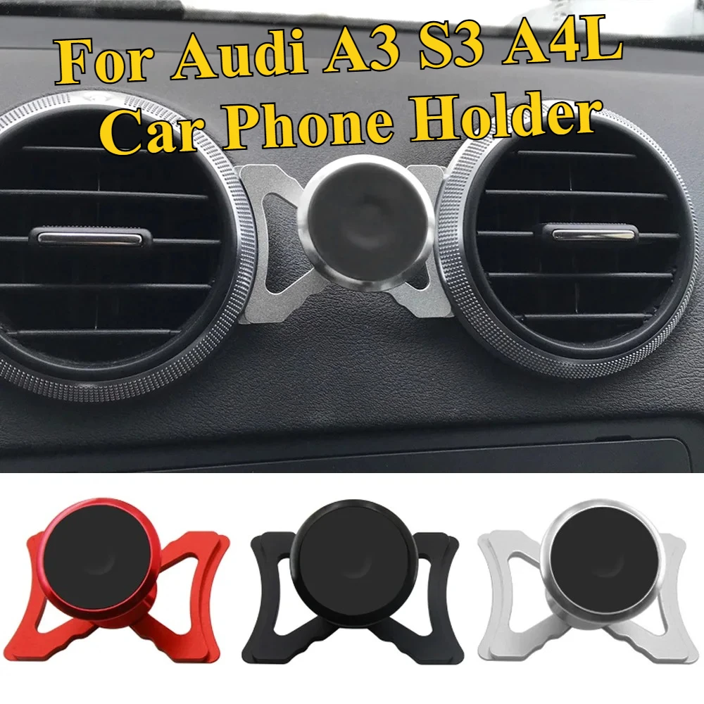 

For Audi A3 S3 A4L Car Phone Holder - 360° Rotatable Air Vent Magnetic Mount Universal Anti-Slip Smartphone Navigation Bracket