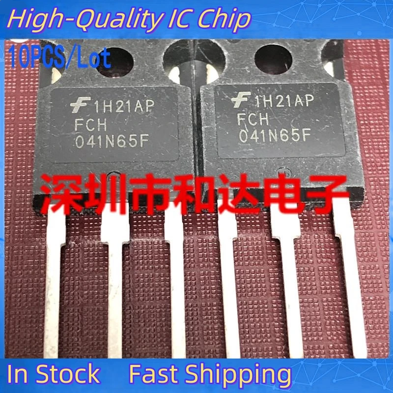 10PCS/Lot FCH041N65F  TO-247 650V 76A    100% Imported Original New And Best Quality Can Be Purchased