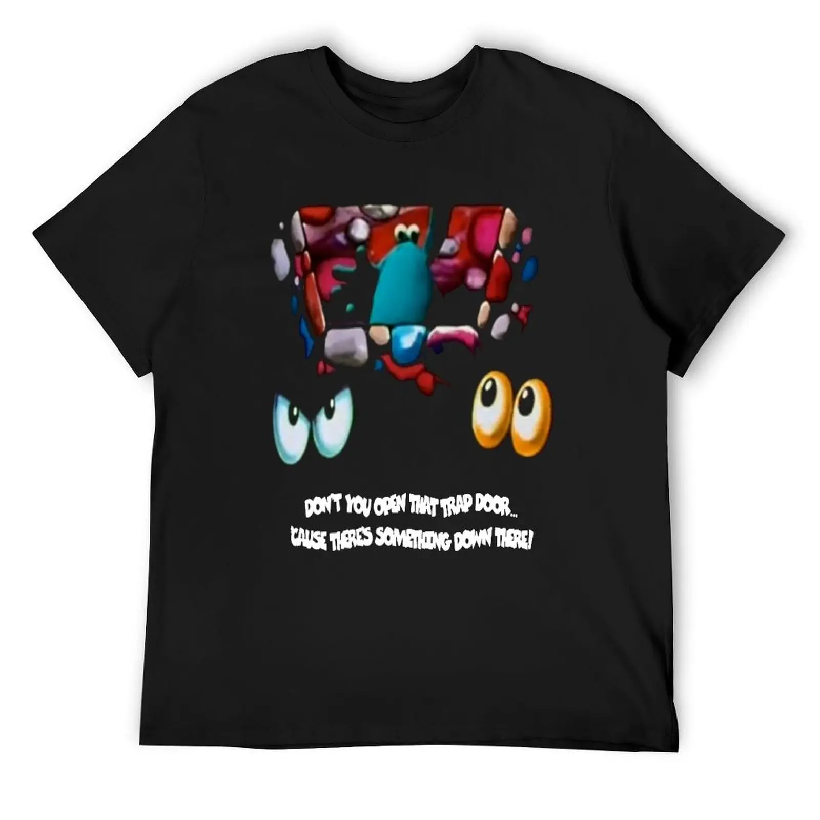 Don't You Open That Trap Door! T-Shirt shirts graphic tee summer top tees oversized t shirt men clothes