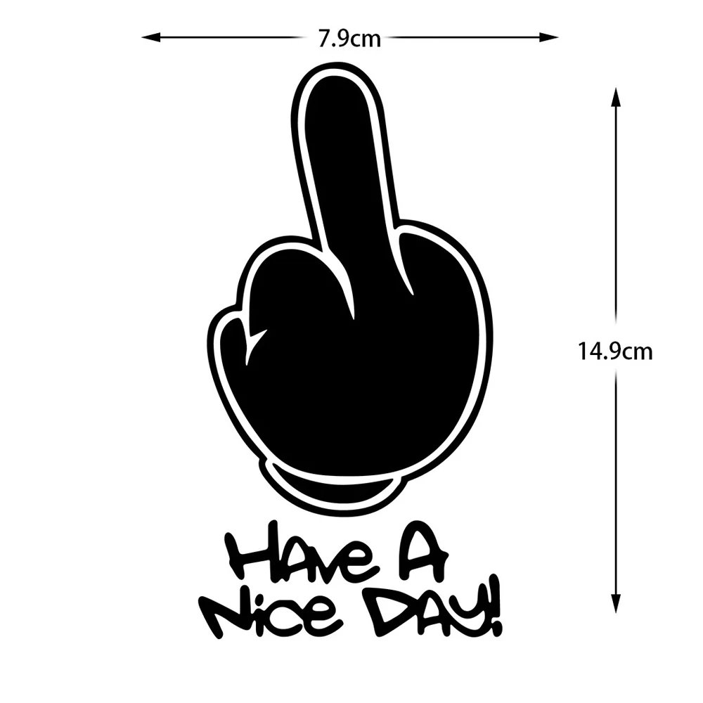 Have A Nice DAY ! Refletor Accesorios Car Moto Body Helmet Trunk Stickers Motorcycle Decals Middle Finger Stickers