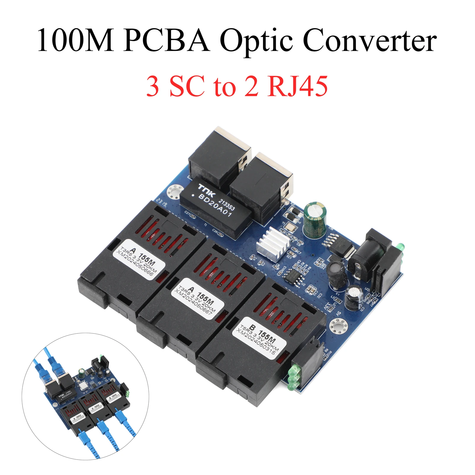 

Ethernet Switch 10M/100M Fiber Optic Media Converter 2 RJ45 to 3 SC 2A+1B Optic Connector 1310nm/1550nm Ports PCBA Board 20KM