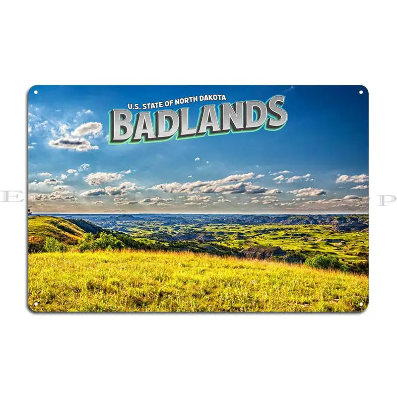 North Dakota Badlands Metal Plaque Cinema Decoration Create Designing Club Tin Sign Poster