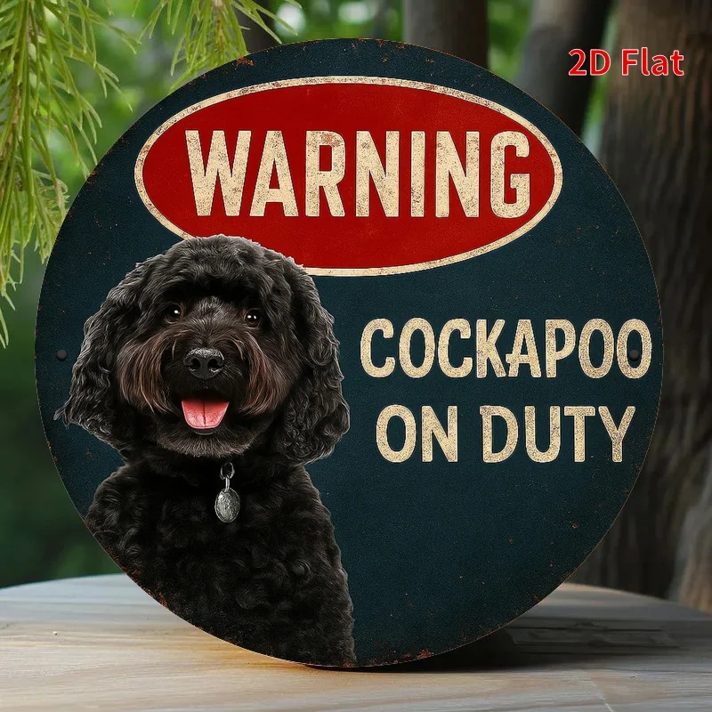 Humorous Cockapoo on Duty Metal Plaque Sign - 7.8x7.8 Inch Round Vintage Warning Wall Decor for Home, Office, Garage - Durable D