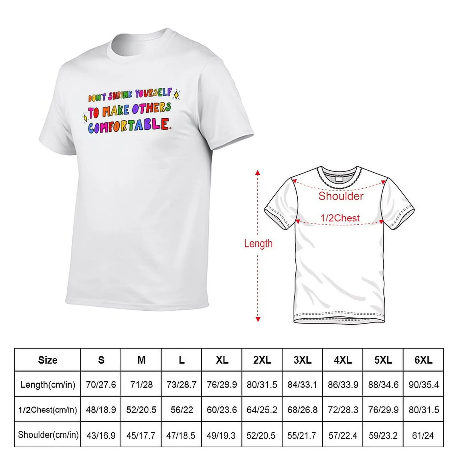 Don't Shrink Yourself T-Shirt Lightweight Hiking T-Shirt