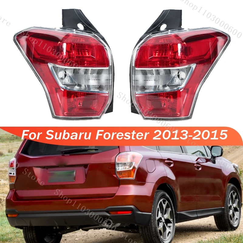 

For Subaru Forester 2013 2014 2015 Rear Tail Light Lamp Brake Light Turn Signal Lamp Warning Headlight Rear Fog Lights Taillight