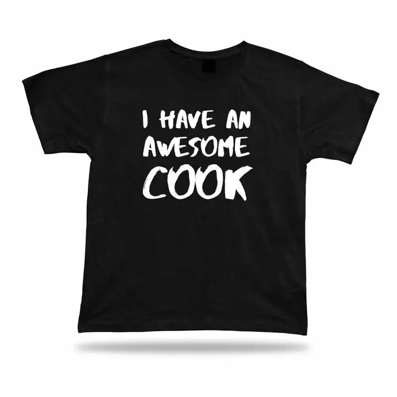 I have an awesome cook Best No1 Ever T shirt master BBF chef Valentines tee