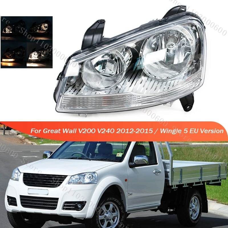 For Great Wall V200 V240 2012-2015 / Wingle 5 EU Version Car Front Bumper Headlamp Headlight Head Light Lamp Assembly