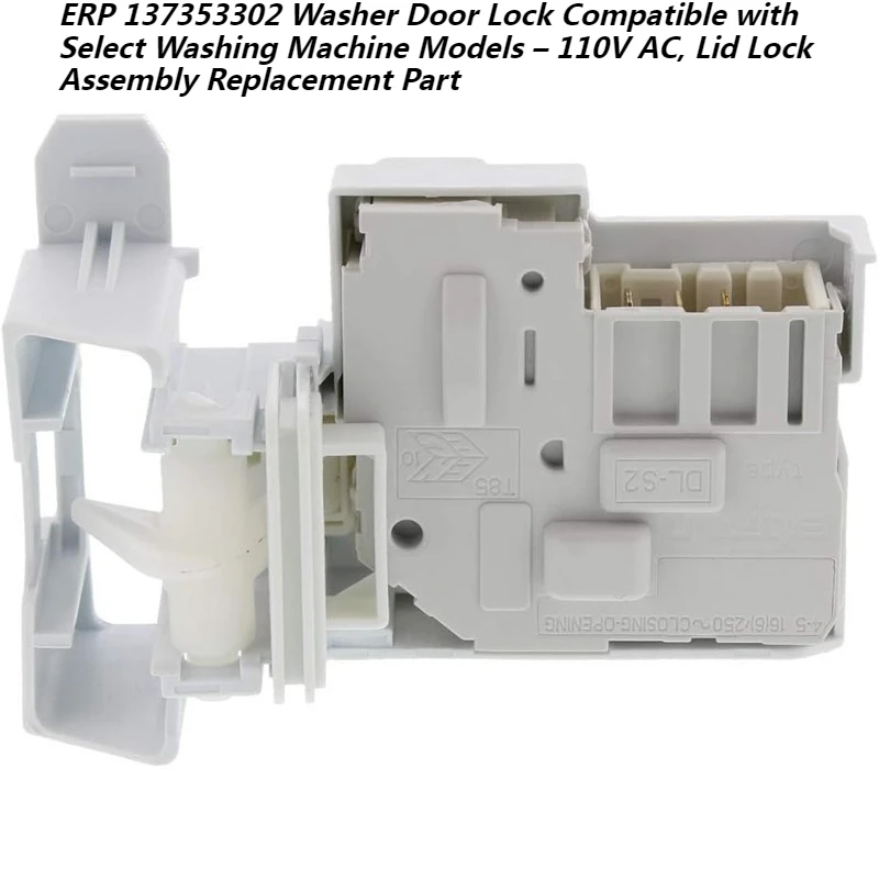 

ERP 137353302 Washer Door Lock Compatible with Select Washing Machine Models – 110V AC, Lid Lock Assembly Replacement Part