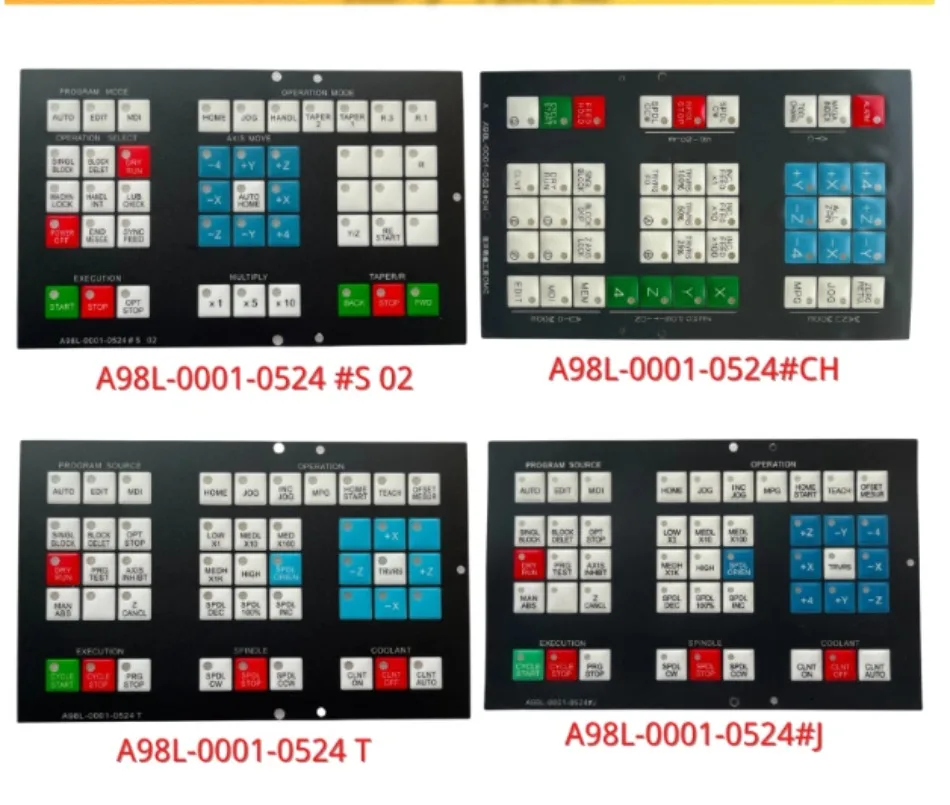 A98L-0001-0524 #J A98L-0001-0524 #CH #S /T CNC HMI Silicon Membrane Keypad Buttons For Fanuc Machine Operator Panel