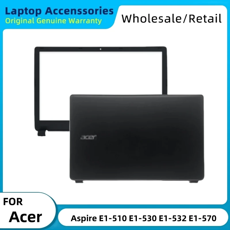 New For Acer Aspire E1-510 E1-530 E1-532 E1-570 E1-572G E1-572 V5WE2 Z5WE1 LCD Back Cover/Front Bezel Case Laptop Shell Black