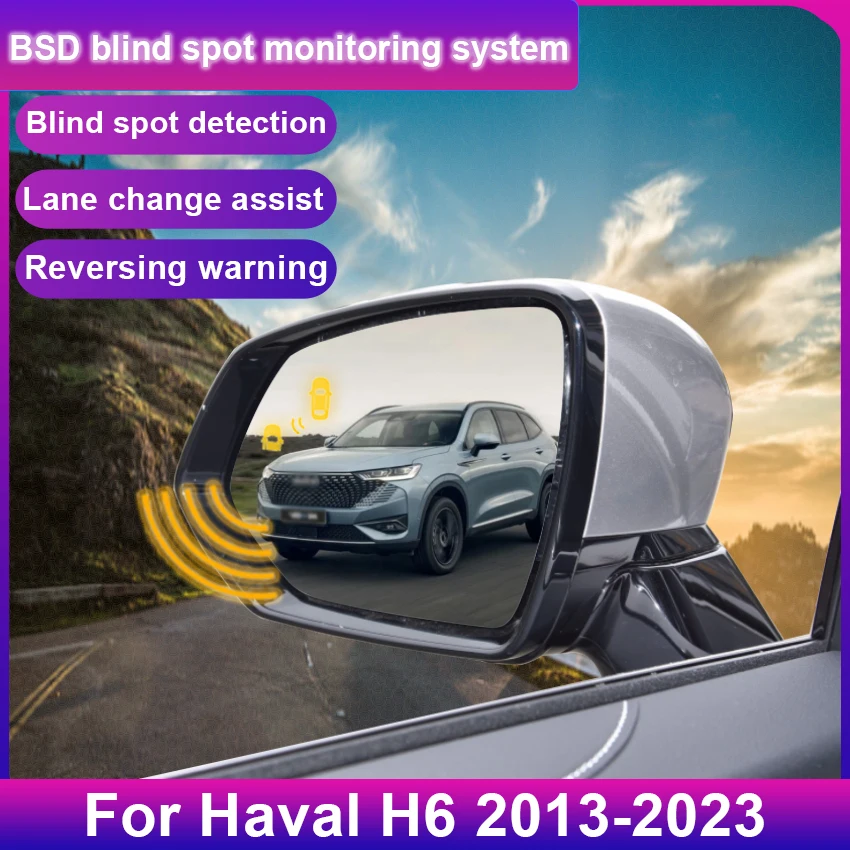 Car Blind Spot Monitoring System For Haval H6 2013 to 2025 BSD BSA BSM Radar Parking Sensor Assist Lane Changing