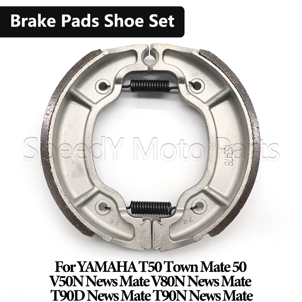 Motorcycle Brake shoes Brake Pads Drum Shoe For YAMAHA T50 Town Mate 50 V50N V80N T90D T90N News Mate
