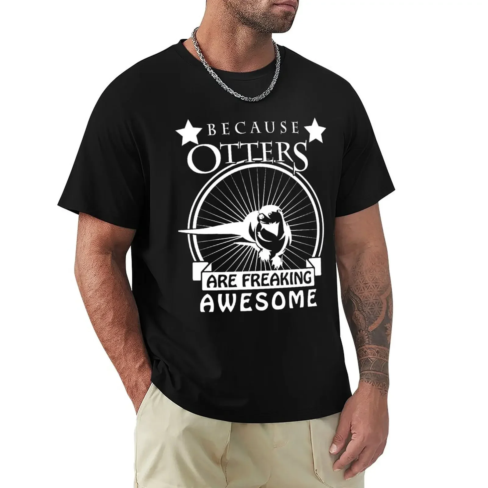 

Because Otters Are Awesome - Otter Shirt, Sea Otter Tee T-Shirt Short sleeve tee funnys plus size tops Short sleeve tee men