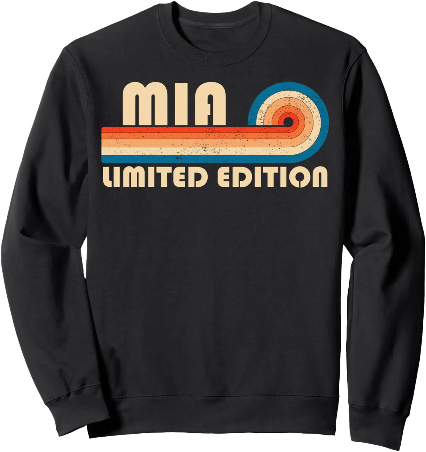 MIA Name Personalised Funny Retro Vintage Birthday Sweatshirt