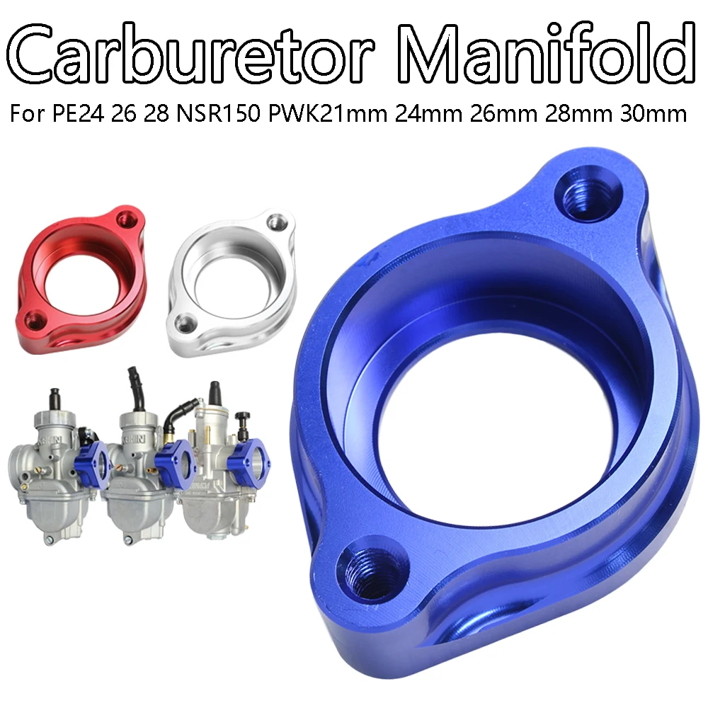 

Carburetor Manifold Adapter Inlet Intake for PE24 26 28 NSR150 PWK21mm 24mm 26mm 28mm 30mm