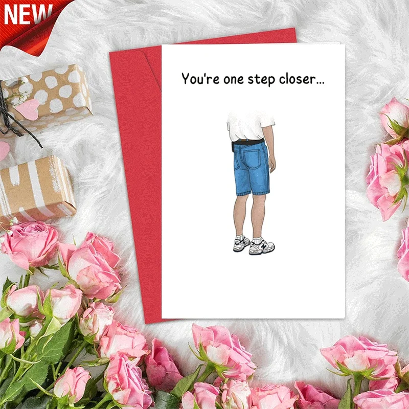 

Funny "You're One Step Closer" Greeting Card, Humorous Novelty Card for Friends, Birthday Graduation Encourag