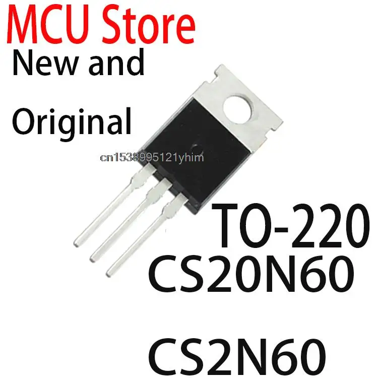 10PCS New and Original TO-220 20N60 CS20N60A8H FET authentic CS20N60 CS2N60 CS4N60 CS8N60 CS10N60 CS12N60