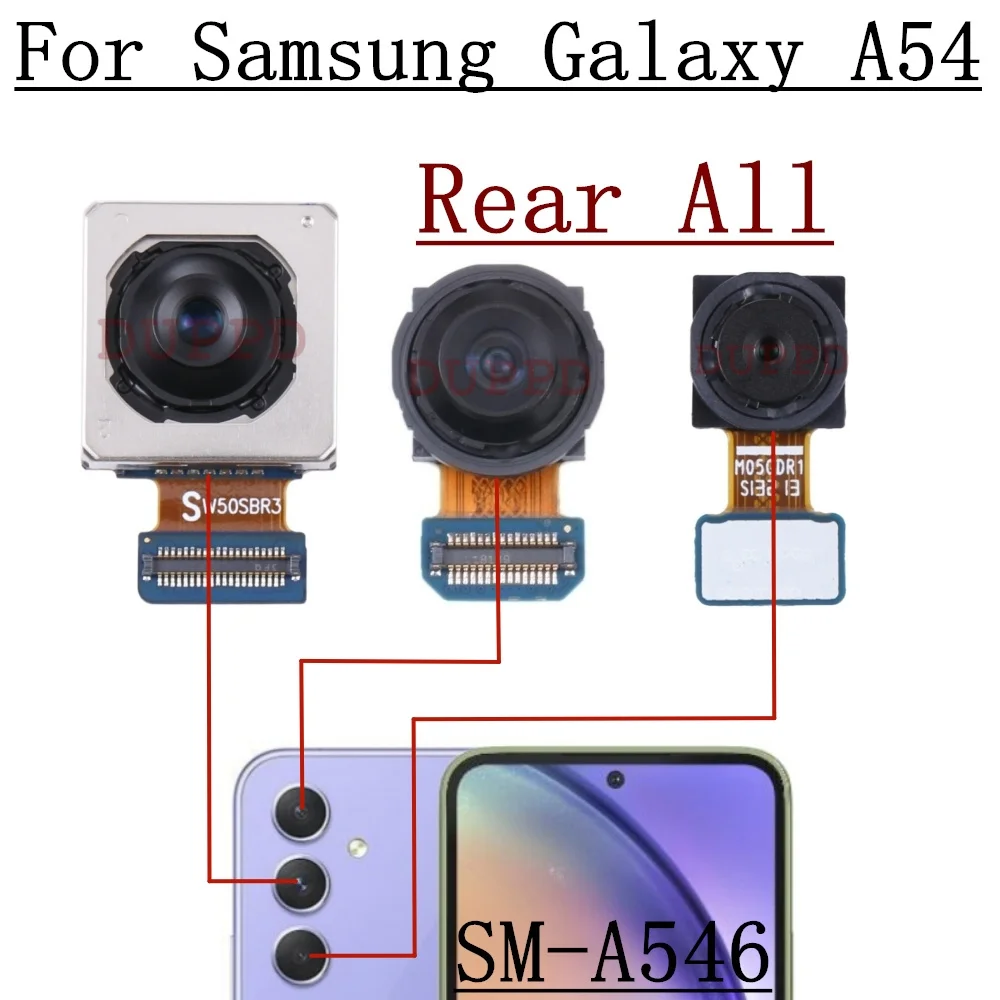 Rear Front Camera For Samsung Galaxy A54 A546B A546V A546U Frontal Selfie Wide Macro Backside Back Camera Module Spare