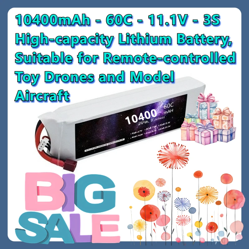 

10400mAh - 60C - 11.1V - 3S High-capacity Lithium Battery, Suitable for Remote-controlled Toy Drones and Model Aircraft