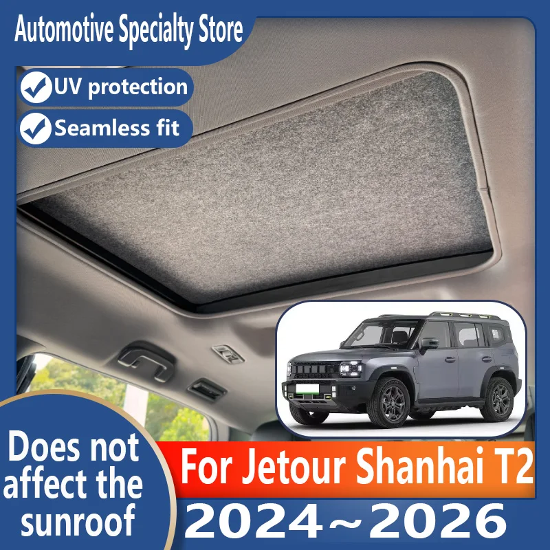 For Jetour Shanhai T2 2024~2026 Car Sunroof Insulation Roof Visor Electrostatic Adsorption Suede Fabric Sun Protection Anti-UV