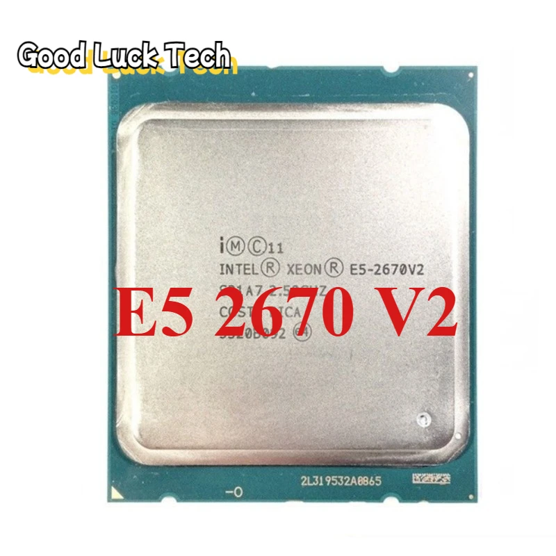 Used for Int-el Xeon E5 2670 V2 2.5GHz 10-CORES LGA 2011 Server CPU Processor